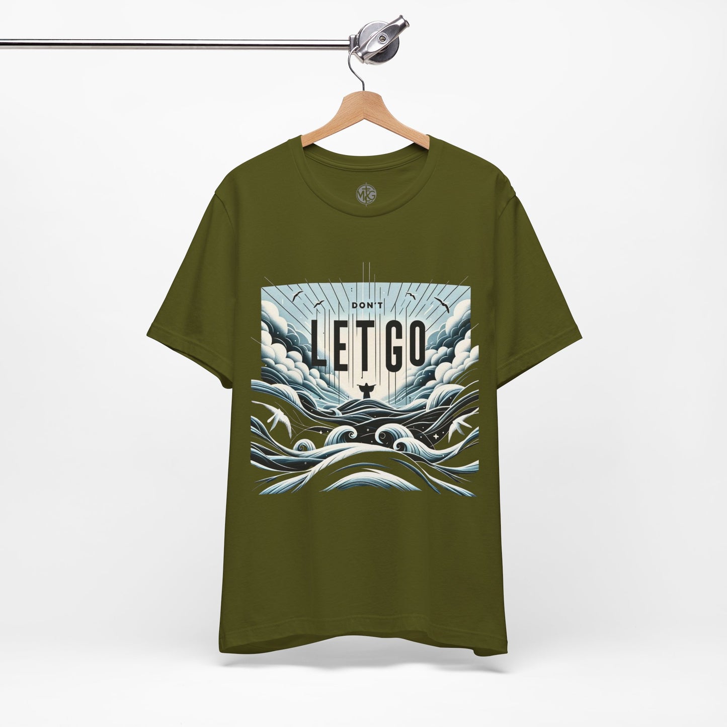 Don't Let Go T-Shirt I Unisex