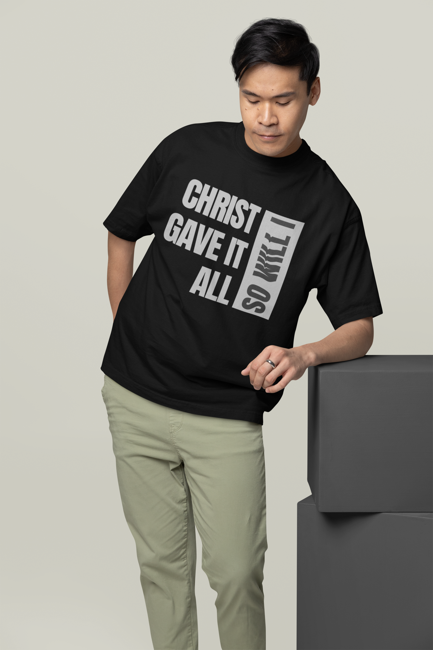 Christ Gave It All, So Will I T-Shirt I Unisex